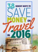 <b>盘点：2016年38个旅游省钱妙招</b>